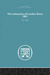 Industries of London Since 1861