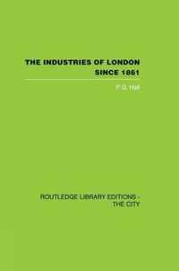 The Industries of London Since 1861