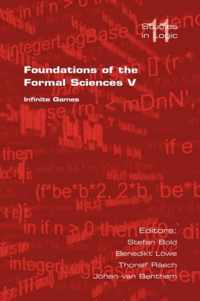 Foundations of the Formal Sciences: v. 5