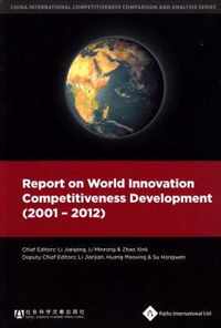 Report on World Innovation Competitiveness Development (2001-2012)