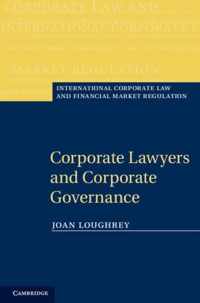 Corporate Lawyers and Corporate Governance