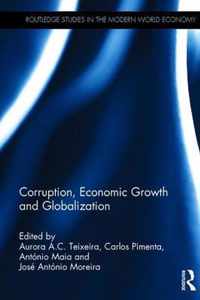 Corruption, Economic Growth and Globalization