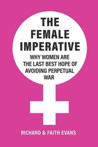 The Female Imperative