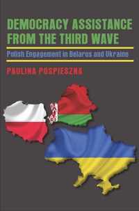 Democracy Assistance from the Third Wave