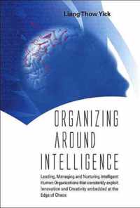 Organizing Around Intelligence