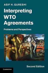 Interpreting Wto Agreements