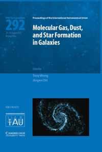 Molecular Gas, Dust, And Star Formation In Galaxies (Iau S29