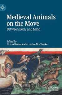 Medieval Animals on the Move