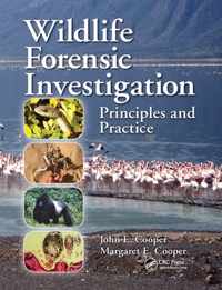 Wildlife Forensic Investigation: Principles and Practice