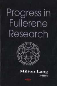 Progress in Fullerene Research