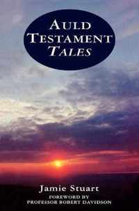 Auld Testament Tales