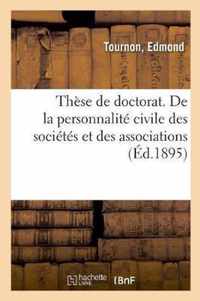 These de Doctorat. de la Personnalite Civile Des Societes Et Des Associations