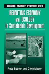 Reuniting Economy And Ecology In Sustainable Development