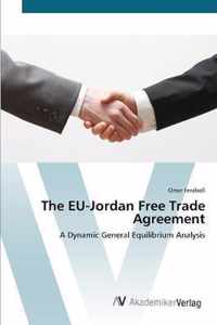 The EU-Jordan Free Trade Agreement