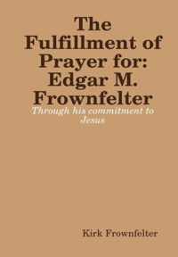 The Fulfillment Pf Prayer