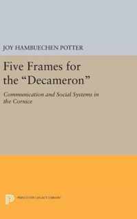 Five Frames for the ''Decameron'' - Communication and Social Systems in the CORNICE