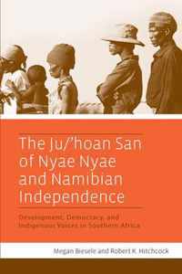 The Ju/'hoan San of Nyae Nyae and Namibian Independence