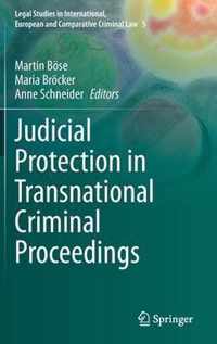 Judicial Protection in Transnational Criminal Proceedings