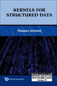 Kernels For Structured Data