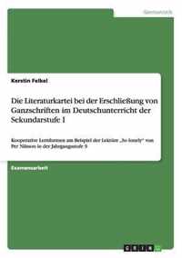 Die Literaturkartei bei der Erschliessung von Ganzschriften im Deutschunterricht der Sekundarstufe I