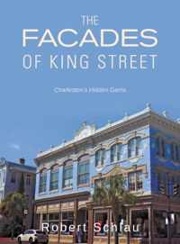The Facades of King Street