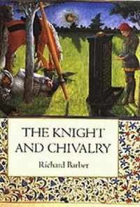 The Knight and Chivalry