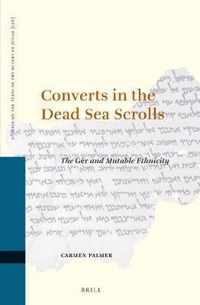 Studies on the Texts of the Desert of Judah 126 -   Converts in the Dead Sea Scrolls