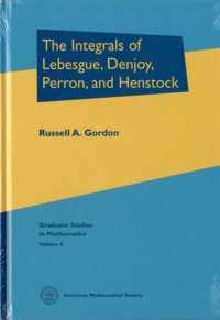 The Integrals of Lebesgue, Denjoy, Perron and Henstock