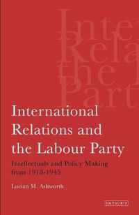 International Relations and the Labour Party