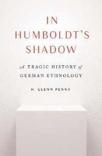 In Humboldt's Shadow