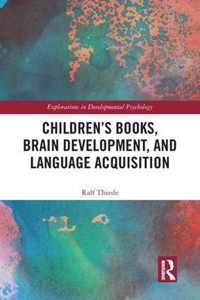 Children's books, brain development, and language acquisition