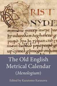 The Old English Metrical Calendar (Menologium)