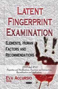 Latent Fingerprint Examination