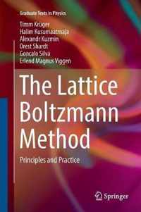 The Lattice Boltzmann Method