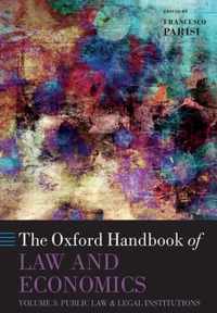 The Oxford Handbook of Law and Economics Volume 3 Public Law and Legal Institutions Oxford Handbooks