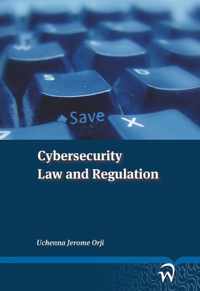 Cybersecurity Law and Regulation