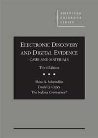 Electronic Discovery and Digital Evidence, Cases and Materials