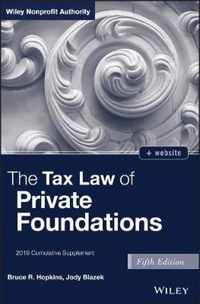 The Tax Law of Private Foundations, 5th Edition + WS 2019 Cumulative Supplement