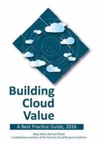 Building Cloud Value