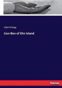 Lion Ben of Elm Island