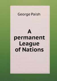 A permanent League of Nations