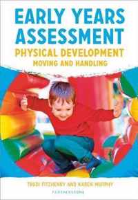 Early Years Assessment Physical Development Moving and Handling
