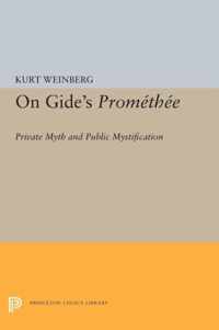 On Gide`s PROMETHEE - Private Myth and Public Mystification