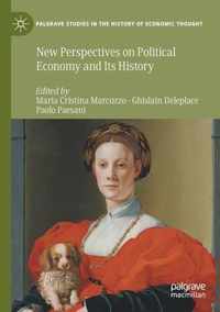 New Perspectives on Political Economy and Its History