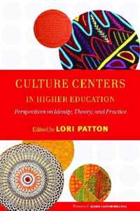 Culture Centers in Higher Education