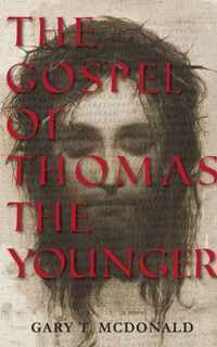 The Gospel of Thomas (The Younger)