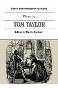 Plays by Tom Taylor