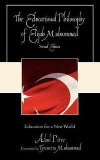 The Educational Philosophy of Elijah Muhammad