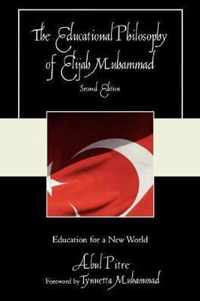 The Educational Philosophy of Elijah Muhammad