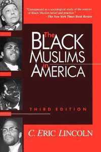 The Black Muslims in America